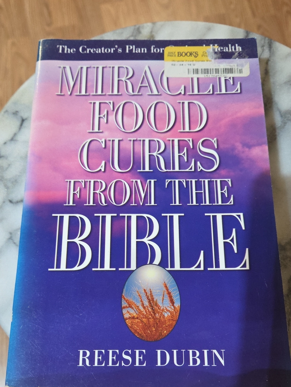 "Miracle Food Cures from the Bible" - Purple Cover
